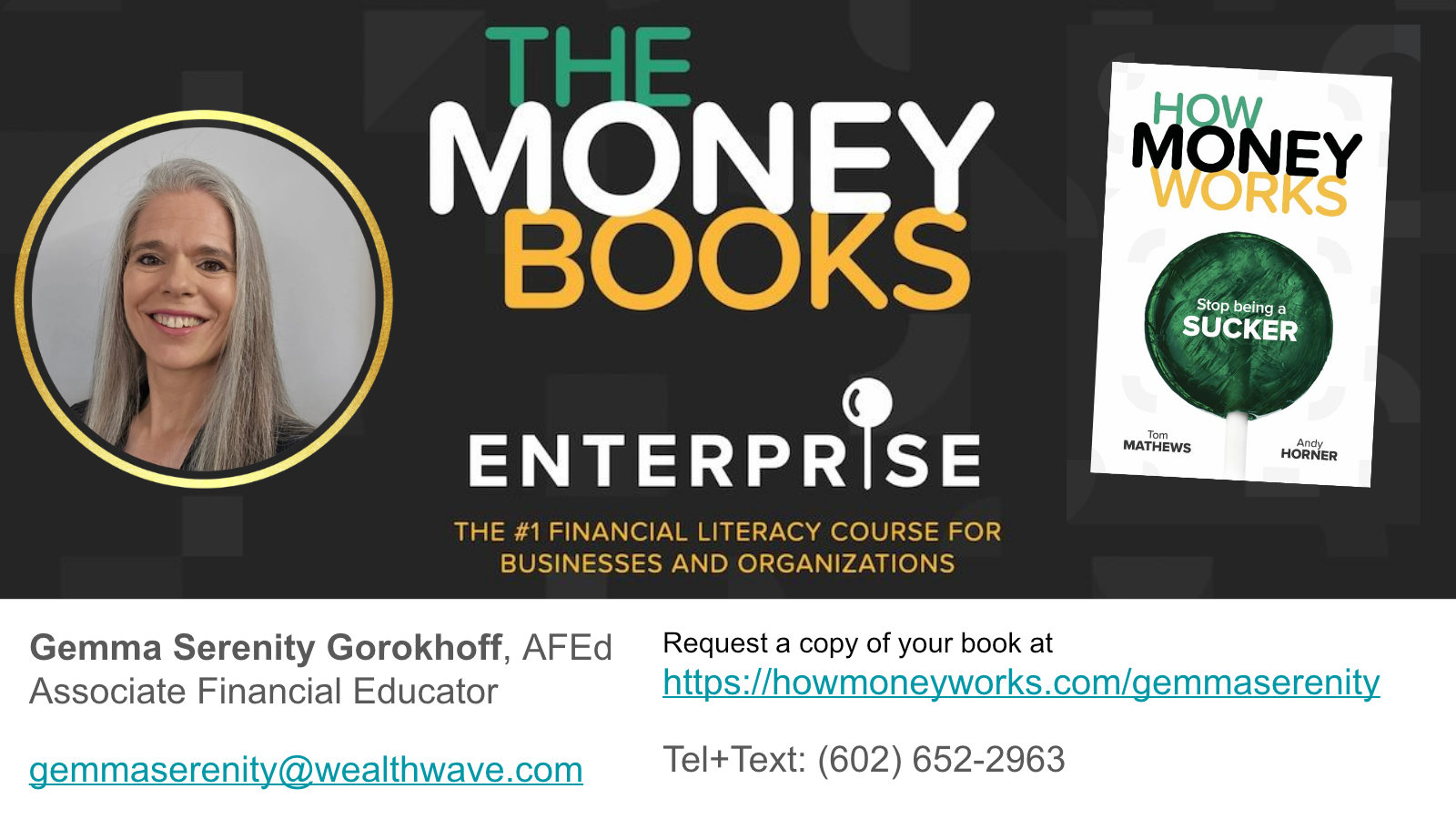 How Money Works Enterprise Class with Gemma Serenity Gorokhoff
